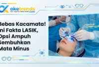 Cara menyembuhkan mata minus dengan LASIK